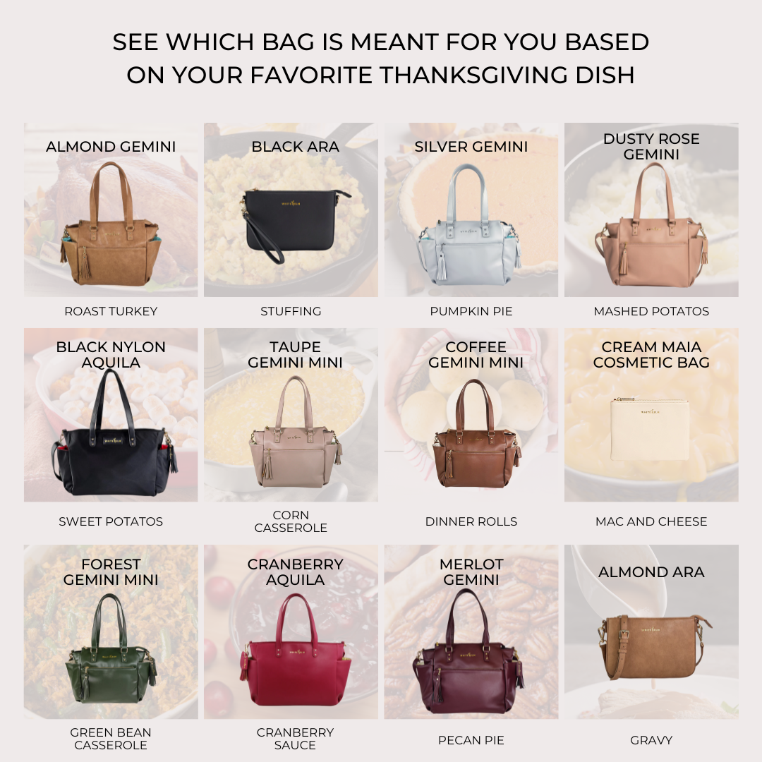 The Bag Meant For You Based on Your Favorite Thanksgiving Dish