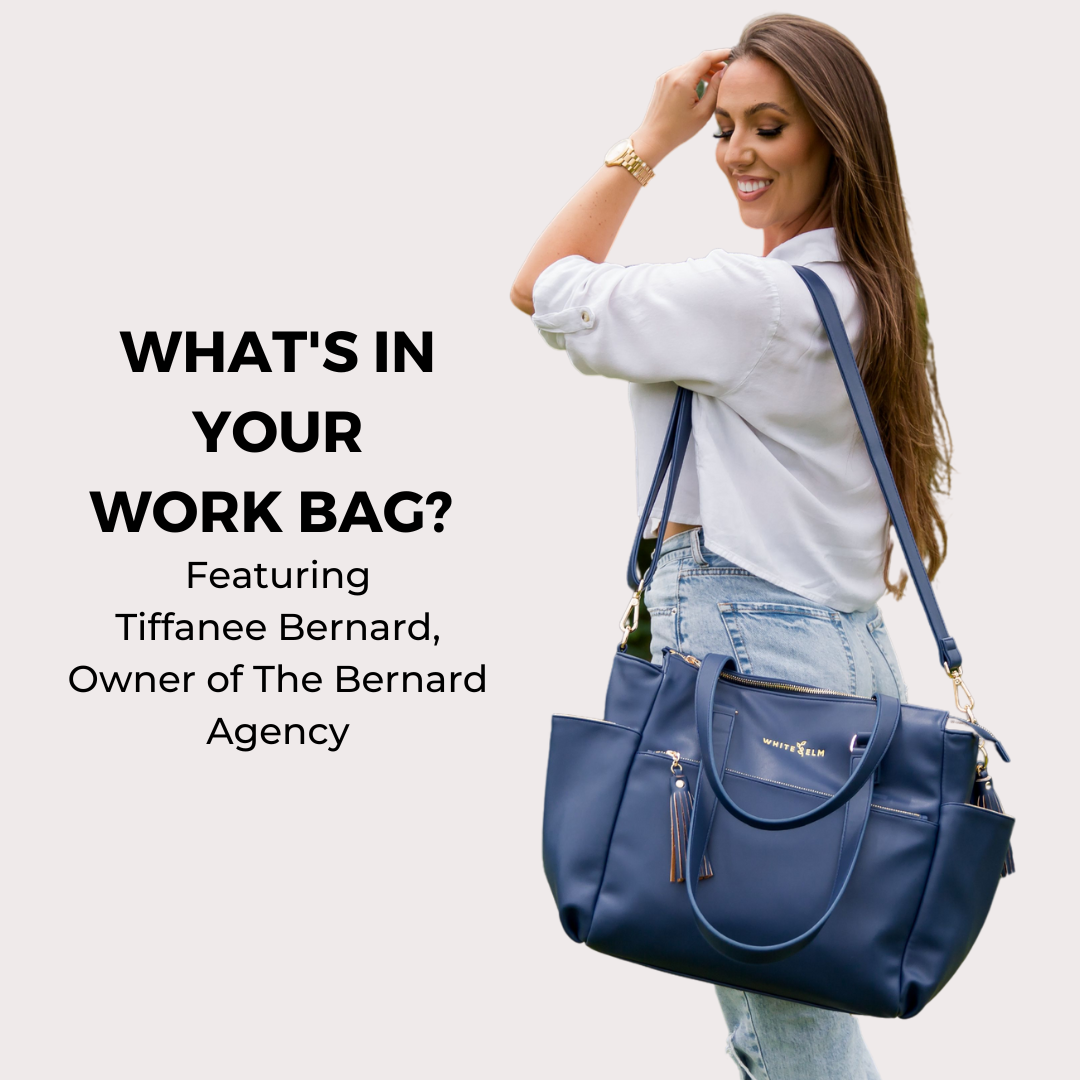 What’s in your work bag? Featuring Tiffanee Bernard, Owner of The Bernard Agency