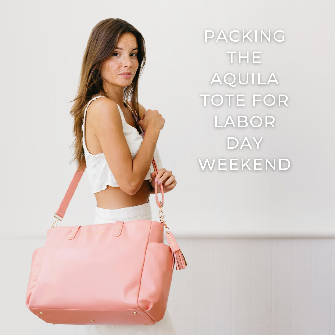 Packing the Aquila Tote for Labor Day Weekend